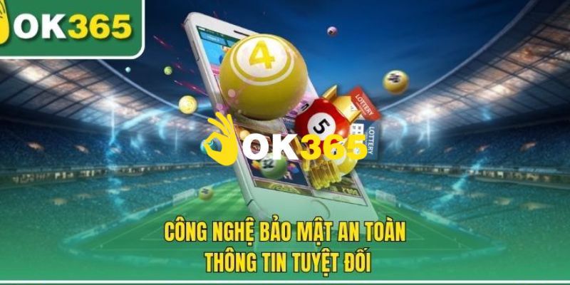 OK365 | Trang Chủ OK365.COM Chính Thức 2026 - Đăng Ký +65K 14 Sân chơi giải trí được bảo vệ an toàn với tính năng bảo mật cao
