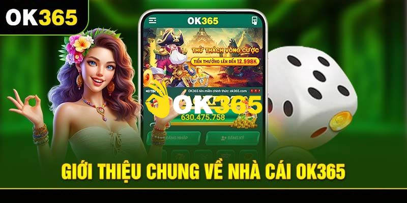 OK365 | Trang Chủ OK365.COM Chính Thức 2026 - Đăng Ký +65K 11 Tìm hiểu chi tiết về nhà cái cá cược uy tín hàng đầu Ok365